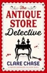 Clare Chase - The Antique Store Detective