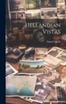 Daniel Quinn - Hellandian Vistas