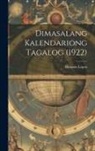 Honorio López - Dimasalang Kalendariong Tagalog (1922)