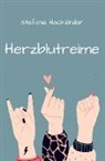 Stefanie Hackländer - Herzblutreime