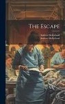 Andrew Mcfarland, Andrew McFarland (M D - The Escape