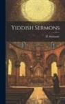 H. Masliansky - Yiddish Sermons