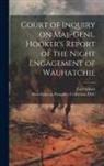 Miscellaneous Pamphlet Collection (Li, Carl Schurz - Court of Inquiry on Maj.-genl. Hooker's Report of the Night Engagement of Wauhatchie
