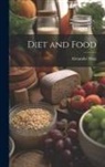 Alexander Haig - Diet and Food