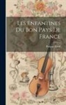 Philippe Kuhff - Les Enfantines du Bon Pays de France
