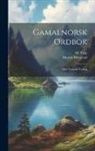 Marius Haegstad, Alf Torp - Gamalnorsk ordbok: Med Nynorsk tyding