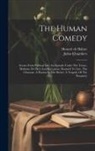 Honoré de Balzac, Julius Chambers - The Human Comedy: Scenes From Political Life: An Episode Under The Terror. Madame De Dey's Last Reception. Doomed To Live. The Chouans