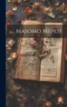 Anonymous - Masomo Mepesi