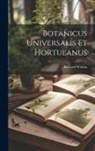 Richard Weston - Botanicus Universalis Et Hortulanus