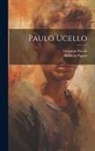 Giovanni Pascoli, Romola Piggott - Paulo Ucello