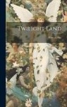 Howard Pyle - Twilight Land