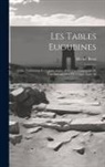 Michel Breal - Les Tables Eugubines: Texte, Traduction Et Commentaire, Avec Une Grammaire Et Une Introduction Historique, Issue 26