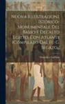 Domenico Valeriani - Nuova Illustrazione Istorico-monumentale Del Basso E Del'alto Egitto. Con Atlante (compilato Dal Fù G. Segato