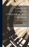 Harvard University Press - Tables of Complex Hyperbolic and Circular Fuctions