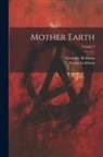 Alexander Berkman, Emma Goldman - Mother Earth; Volume 5