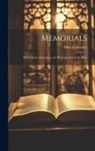Miles Coverdale - Memorials: With Matters Relating to the Promulgation of the Bible