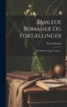 Knut Hamsun - Samlede Romaner Og Fortællinger: Bd. Redaktør Lynge. Ny Jord