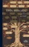 G. W. a. Lyon, A. B. Lyons, Robert B. Miller - Lyon Memorial: 2