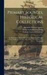 George Sydenham Clarke, Alexander Bertram Lindsay, Vladimïr Ivanovich Semenov - Primary Sources, Historical Collections: The Battle of Tsu-Shima, Between the Japanese and Russian Fleets, Fought on 27th May 1905, With a Foreword by