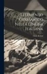 Giulio Bertoni - Lelemento germanico nella lingua Italiana