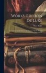 Oscar Wilde - Works. Edition De Luxe: Lord Arthur Savile's Crime; the Portrait of Mr. W.H., and Other Stories