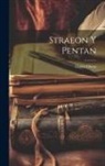 Daniel Owen - Straeon y pentan
