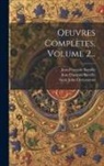 Saint John Chrysostom, Jean François Bareille, Jean François Bareille (Abbé - Oeuvres Complètes, Volume 2