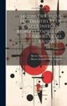 Baron Augustin Louis Cauchy, Baron Augustin Louis Moigno - Leçons De Calcul Différentiel Et De Calcul Intégral, Rédigées D'après Les Méthodes Et Les Ouvrages; Volume 2