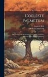 Wilhelm Nakatenus, Louis De Blois - Coeleste Palmetum: Ad Ubertatem Et Sacras Delicias Excultum, Ornatum, Munitum Opera Wilhelmi Nakateni