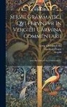Virgil, Georg Christian Thilo, Servius - Servii Grammatici Qvi Fervntvr In Vergilii Carmina Commentarii: Aeneidos Librorvm I-v Commentarii