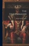 James Fenimore Cooper - The Heidenmauer