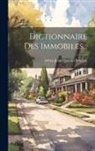 Adrien-Jean-Quentin Beuchot - Dictionnaire Des Immobiles