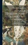 Domenico Pietro a. Comparetti - Novelline Popolari Italiane Pubbl. Ed Illustr. Da D. Comparetti