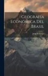 Jorge B. Crespo - Geografía Económica Del Brasil