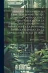 José Caveda Y Nava - Memoria Presentada Al Exmo Señor Ministro Do Comercio Instrucción Y Obras Públicas Por La Junta Calificadora De Los Productos De La Industria Española