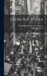 Rudyard Kipling, Doubleday and McClure Company - From Sea To Sea