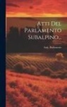 Italy Parlamento - Atti Del Parlamento Subalpino