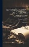 Giuseppe Garibaldi - Autobiography Of Giuseppe Garibaldi: Supplement