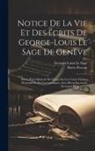 Pierre Prevost, Georges-Louis Le Sage - Notice De La Vie Et Des Écrits De George-louis Le Sage De Genève: Suivie D'un Opuscule De Lesage Sur Les Causes Finales, D'extraits De Sa Correspondan