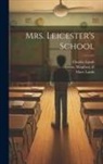 Winifred Green, Charles Lamb, Mary Lamb - Mrs. Leicester's School