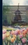 Matthias Kramer - Het Koninglyk Neder-hoogduitsch En Hoog-nederduitsch Dictionnaire: Woordenboek; Volume 1