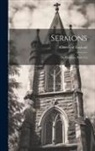 Church of England - Sermons: Or, Homilies, Parts 1-2