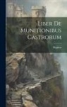 Hyginus - Liber De Munitionibus Castrorum