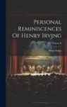 Bram Stoker - Personal Reminiscences Of Henry Irving; Volume II