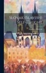 Stanislaus Morávek - Slovak (slavish) Self-taught