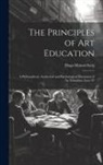 Hugo Münsterberg - The Principles of Art Education: A Philosophical, Aesthetical and Psychological Discussion of Art Education, Issue 87