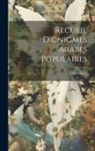 A. Giacobetti - Recueil d'(c)nigmes arabes populaires