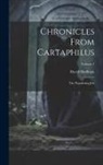 David Hoffman - Chronicles From Cartaphilus: The Wandering Jew; Volume 1