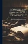 Baron Nicolas Philibert Desvernois - Mémoires Du General Bon. Desvernois