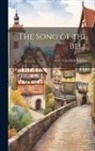 Friedrich Schiller - The Song of the Bell